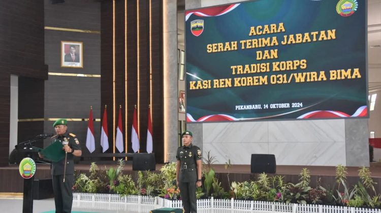 Upacara Serah Terima Jabatan Kepala Seksi Perencanaan Korem 031/Wira Bima
